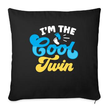 I'm the cool twin humor twins funny - Sofa pillowcase 17,3'' x 17,3'' (45 x 45 cm) - black - Front