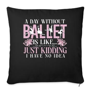 Ballet Dancer Dance Girl Ballerina - Sofakissenbezug 45 x 45 cm - Schwarz - Vorne