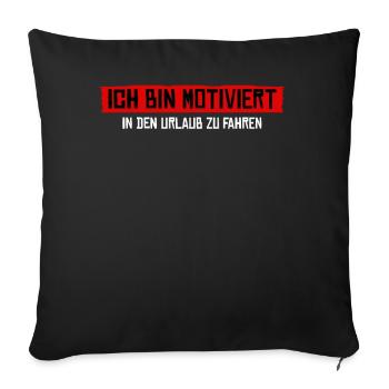 Urlaub Arbeit Sommerurlaub - Sofakissenbezug 45 x 45 cm - Schwarz - Vorne