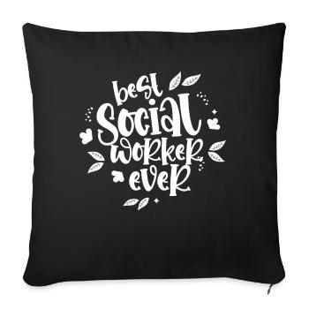 Meilleur travailleur social de tous les temps en travail social - Housse de coussin décorative 45 x 45 cm - noir - Devant