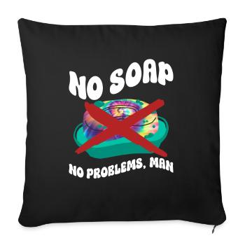 Pas de problèmes sans savon, homme - teinture de cravate hippie - Housse de coussin décorative 45 x 45 cm - noir - Devant