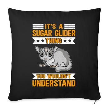 Sugar Glider | Kurzkopfgleitbeutler Geschenk - Sofakissenbezug 45 x 45 cm - Schwarz - Vorne