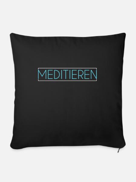 Meditation Schriftzug - Sofakissenbezug 45 x 45 cm - Schwarz