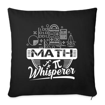 Mathematician Mathematician Math Whisperer - Sofa pillowcase 17,3'' x 17,3'' (45 x 45 cm) - black - Front