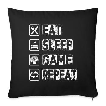 Eat Sleep Game Repeat - Sofa pillowcase 17,3'' x 17,3'' (45 x 45 cm) - black - Front