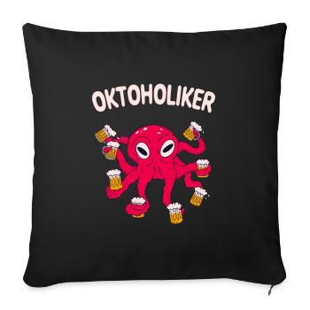 Oktoholiker Bier Oktopus Saufen Lustiges Party - Sofakissenbezug 45 x 45 cm - Schwarz - Vorne