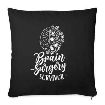 Chirurgie cérébrale Survivant d’une chirurgie cérébrale - Housse de coussin décorative 45 x 45 cm - noir - Devant