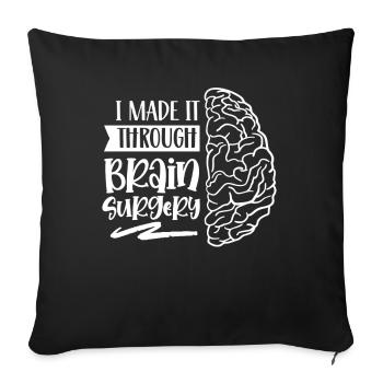J’ai survécu à une chirurgie du cerveau - Housse de coussin décorative 45 x 45 cm - noir - Devant