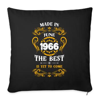 Made In June 1966 The Best - Sofa pillowcase 17,3'' x 17,3'' (45 x 45 cm) - black - Front