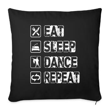 Manger Sommeil Danse Répéter - Housse de coussin décorative 45 x 45 cm - noir - Devant