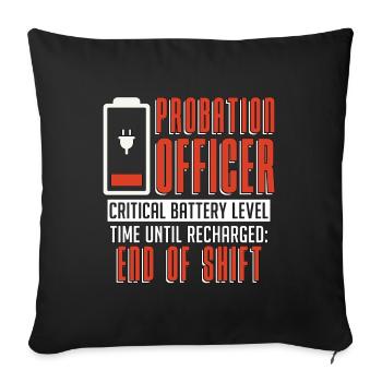 Probation Officer Critical Battery Correctional - Sofakissenbezug 45 x 45 cm - Schwarz - Vorne