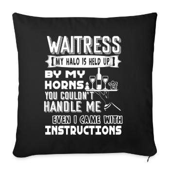 Waitress Waitress Came With Instructions - Sofa pillowcase 17,3'' x 17,3'' (45 x 45 cm) - black - Front