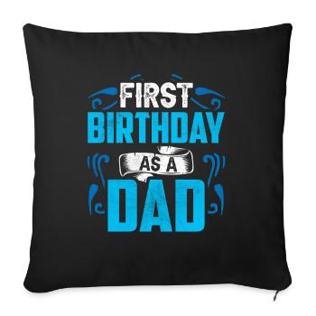 Premier anniversaire Comme papa enceinte Dictons Humour - Housse de coussin décorative 45 x 45 cm - noir - Devant