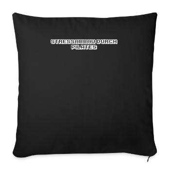 Pilates - Stressabbau durch Pilates - Sofakissenbezug 45 x 45 cm - Schwarz - Vorne