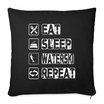 Eat Sleep Waterski Repeat - Sofa pillowcase 17,3'' x 17,3'' (45 x 45 cm) - black - Front