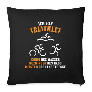 Triathlet König Bezwinger Meister Triathlet Profi - Sofakissenbezug 45 x 45 cm - Schwarz - Vorne