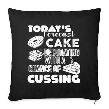 Cake Decorator Today's Forecast Cake Decorating - Sofa pillowcase 17,3'' x 17,3'' (45 x 45 cm) - black - Front