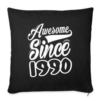 Awesome Since 1990 - Sofa pillowcase 17,3'' x 17,3'' (45 x 45 cm) - black - Front