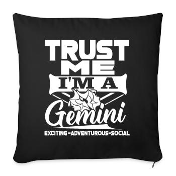 Gemini Trust Me I'm A Gemini - Sofa pillowcase 17,3'' x 17,3'' (45 x 45 cm) - black - Front