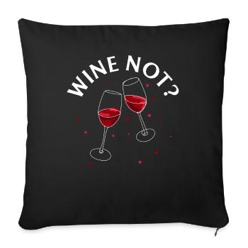 VIN NON | VIN Pourquoi pas? Oenophile - Housse de coussin décorative 45 x 45 cm - noir - Devant