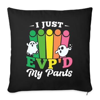 Je viens d’EVP’d My Pants - Ghost Investigator - Housse de coussin décorative 45 x 45 cm - noir - Devant