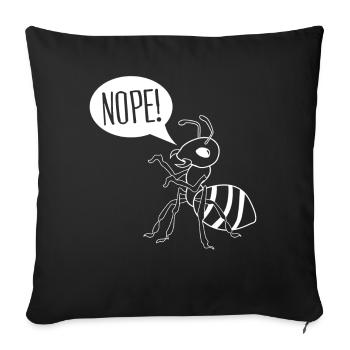 La fourmi dit qu’il n’y a pas de fourmis - Housse de coussin décorative 45 x 45 cm - noir - Devant