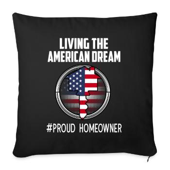 Living The American Dream Proud Homeowner - Sofa pillowcase 17,3'' x 17,3'' (45 x 45 cm) - black - Front