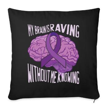 My Brain Is Raving - Sofa pillowcase 17,3'' x 17,3'' (45 x 45 cm) - black - Front