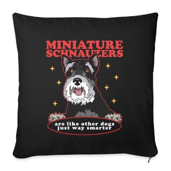 Schnauzer miniature propriétaire Schnauzer chien cadeau - Housse de coussin décorative 45 x 45 cm - noir - Devant