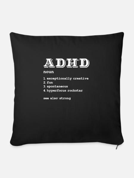 ADHS ADHD Aufmerksamkeit Defizit Geschenk - Sofakissenbezug 45 x 45 cm - Schwarz