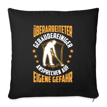 Überarbeiteter Gebäudereiniger Fensterputzer - Sofakissenbezug 45 x 45 cm - Schwarz - Vorne