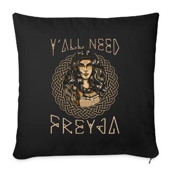 Norse Mythology Y'all Need Freyja Valkyrie Goddess - Sofa pillowcase 17,3'' x 17,3'' (45 x 45 cm) - black - Front