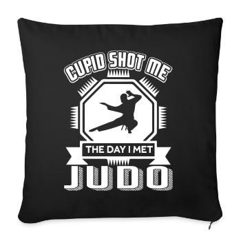 Judo Cupid Shot Me The Day I Met Judo - Sofa pillowcase 17,3'' x 17,3'' (45 x 45 cm) - black - Front
