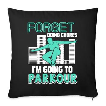 Parkour I'm Going To Parkour - Sofa pillowcase 17,3'' x 17,3'' (45 x 45 cm) - black - Front