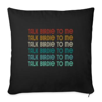 Retro Talk Birdie To Me - Golf Golfer Golfen - Sofakissenbezug 45 x 45 cm - Schwarz - Vorne