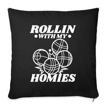 Rollin with my homies Bocce Ball - Sofa pillowcase 17,3'' x 17,3'' (45 x 45 cm) - black - Front