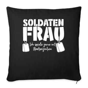 Soldatenfrau Witz - Sofakissenbezug 45 x 45 cm - Schwarz - Vorne