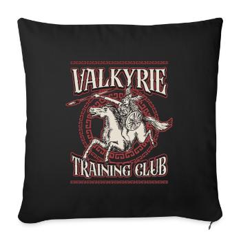 Valkyrie Training Club Viking Woman Norse Goddess - Sofakissenbezug 45 x 45 cm - Schwarz - Vorne