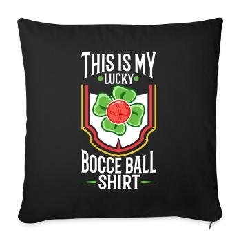 This is my Lucky Bocce ball - Sofa pillowcase 17,3'' x 17,3'' (45 x 45 cm) - black - Front