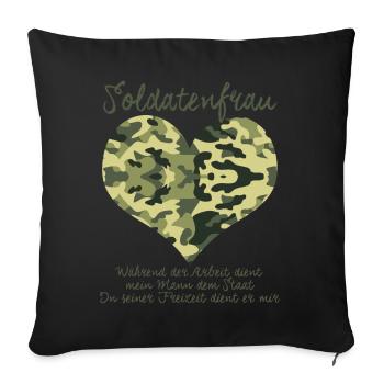 Soldatenfrau lustiger Spruch - Sofakissenbezug 45 x 45 cm - Schwarz - Vorne