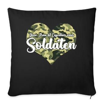 Soldatenfrau Spruch - Sofakissenbezug 45 x 45 cm - Schwarz - Vorne