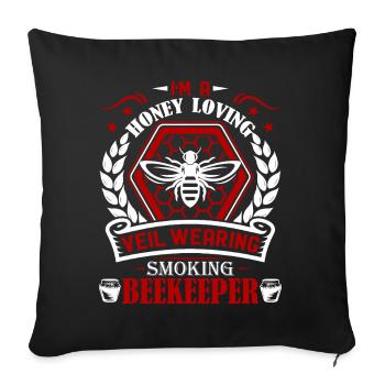 Beekeeper I'm A Honey Loving Beekeeper - Sofa pillowcase 17,3'' x 17,3'' (45 x 45 cm) - black - Front