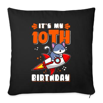 10th Birthday 10 Year Old Gift Gift Idea - Sofa pillowcase 17,3'' x 17,3'' (45 x 45 cm) - black - Front