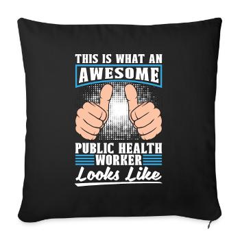 Public Health Worker This Is What An Awesome Nurse - Sofa pillowcase 17,3'' x 17,3'' (45 x 45 cm) - black - Front