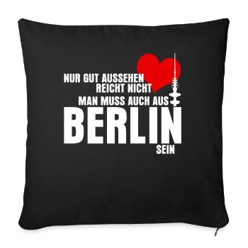 Berlin lusitger Spruch für Berliner - Sofakissenbezug 45 x 45 cm - Schwarz - Vorne