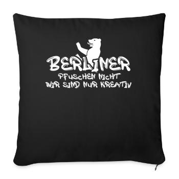 Berlin Pfusch Berliner - Sofakissenbezug 45 x 45 cm - Schwarz - Vorne