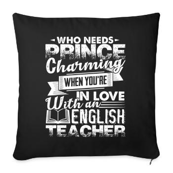 English Teacher In Love With An English Teacher - Sofa pillowcase 17,3'' x 17,3'' (45 x 45 cm) - black - Front