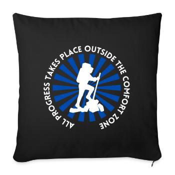 Hiking progress outside the comfort zone - Sofa pillowcase 17,3'' x 17,3'' (45 x 45 cm) - black - Front