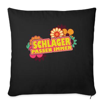 Schlager passen immer Schlagermusik - Sofakissenbezug 45 x 45 cm - Schwarz - Vorne