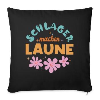 Schlager machen Laune Schlagermusik Schlagerparty - Sofakissenbezug 45 x 45 cm - Schwarz - Vorne